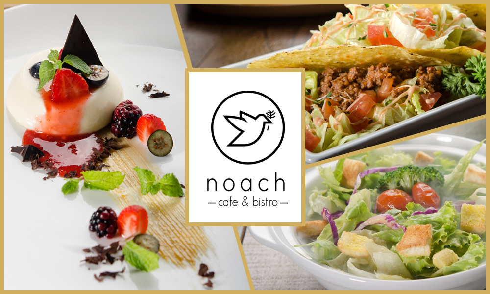 About Noach Cafe & Bistro